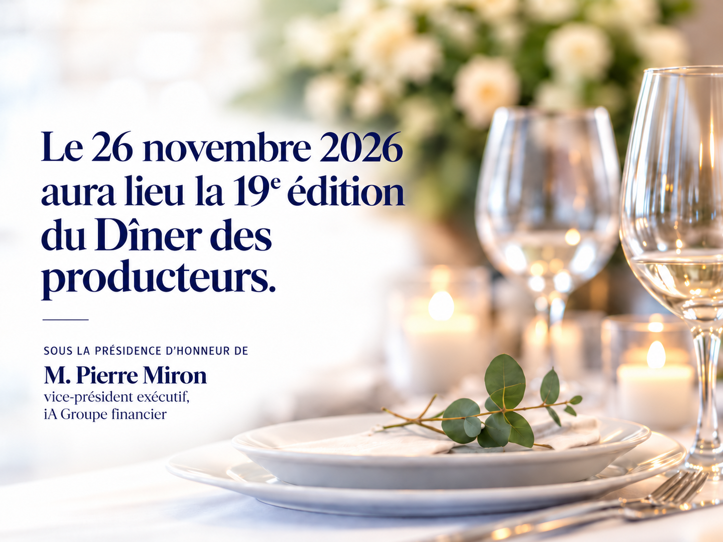 19e édition – Dîner des producteurs
